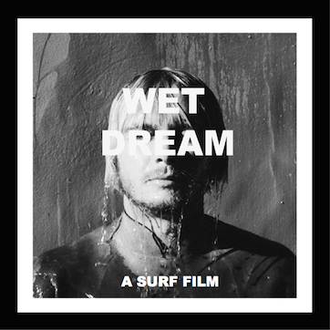 Wet Dream DVD